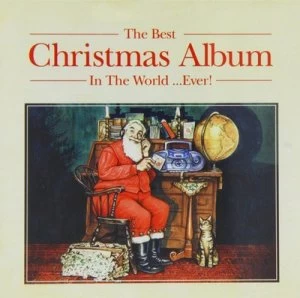 Image of The Best Christmas Album in the World Ever by Various Artists CD Album