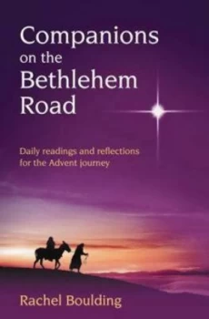 Image of Companions on the Bethlehem Road by Rachel Boulding Paperback