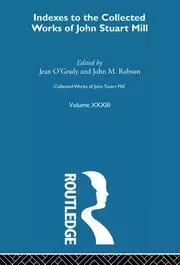 Image of Collected Works of John Stuart Mill XXXIII. Indexes