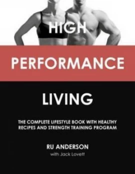 Image of High Performance Living by Ru Anderson Paperback