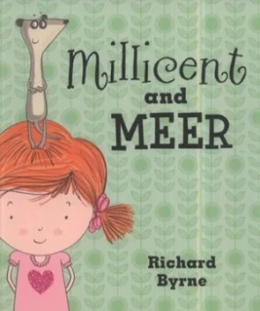 Image of Millicent and Meer by Richard Byrne Book
