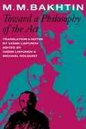 Image of toward a philosophy of the act