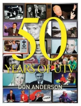 Image of Fifty Years of Utv by Don Anderson Book