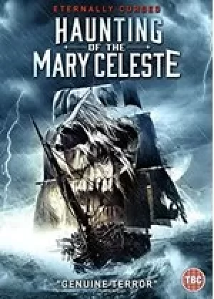 Image of Haunting Of The Mary Celeste [DVD] [2021]