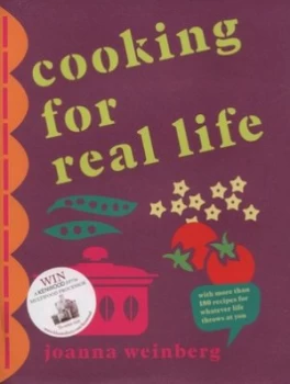 Image of Cooking for Real Life by Joanna Weinberg Hardback