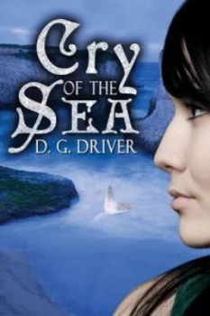 Image of Cry of the Sea by D G Driver Paperback