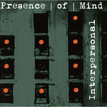 image of Presence Of Mind - Interpersonal CD