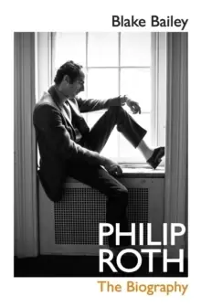 Image of Philip Roth : The Biography