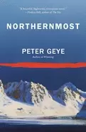 Image of northernmost a novel