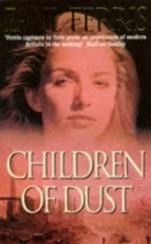 Image of Children of Dust by Paul Ferris Paperback