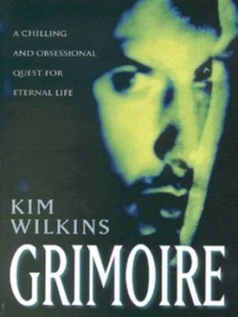Image of Grimoire by Kim Wilkins Paperback