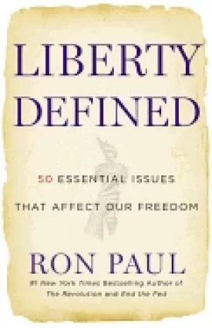Image of liberty defined 50 essential issues that affect our freedom