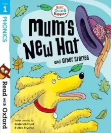 Image of Read with Oxford: Stage 1: Biff, Chip and Kipper: Mum's New Hat and Other Stories