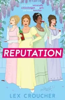 Image of Reputation : 'If Bridgerton and Fleabag had a book baby' Sarra Manning