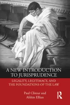 Image of A New Introduction to JurisprudenceLegality Legitimacy and the Foundations of the Law