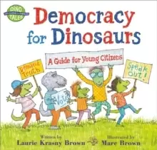 Image of Democracy for Dinosaurs : A Guide for Young Citizens