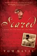 Image of scared a novel on the edge of the world