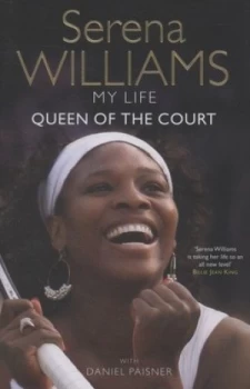 Image of Queen of the Court by Serena Williams Hardback