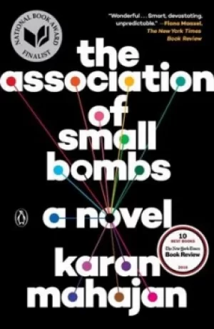 Image of The Association of Small Bombs by Karan Mahajan