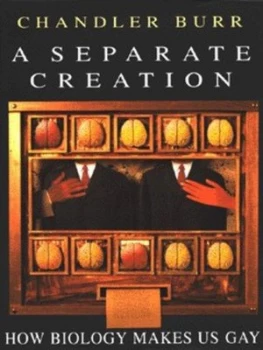 Image of A Separate Creation by Chandler Burr Hardback