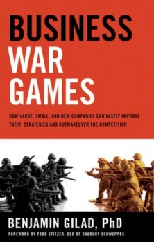 Image of Business War Games by Benjamin Gilad Hardback
