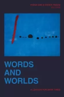 Image of Words and Worlds : A Lexicon for Dark Times