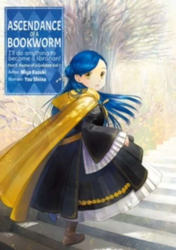 Image of Ascendance of a Bookworm: Part 5 Volume 1 Paperback / softback