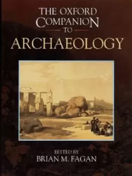 Image of The Oxford companion to archaeology by Brian M. Fagan