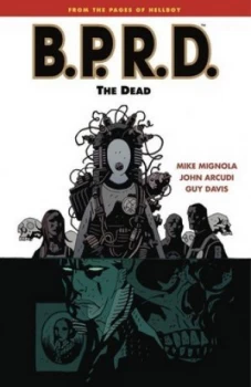 Image of Bprd Volume 4 the Dead by Dark Horse Paperback