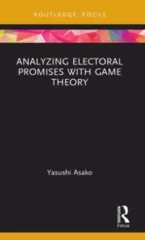 Image of Analyzing Electoral Promises with Game Theory