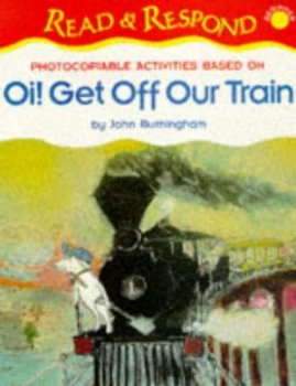 Image of Oi Get off Our Train by Elaine Sturman and Jo Melhuish Paperback