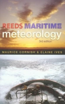 Image of Reeds Maritime Meteorology by Elaine Ives Paperback