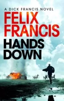 Image of Hands Down : A gripping, galloping Sid Halley thriller