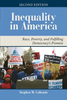 Image of Inequality in AmericaRace Poverty and Fulfilling Democracy's Promise