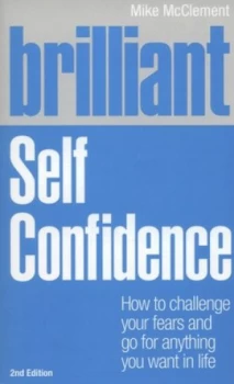 Image of Brilliant Self Confidence by Mike Mcclement Paperback