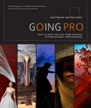 Image of Going Pro by Scott Bourne Paperback