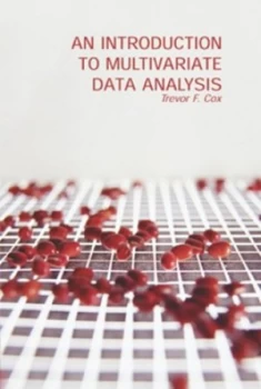 Image of An Introduction to Multivariate Data Analysis by Trevor Cox Paperback
