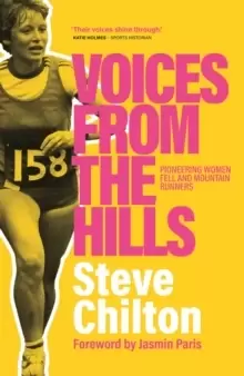 Image of Voices from the Hills : Pioneering women fell and mountain runners