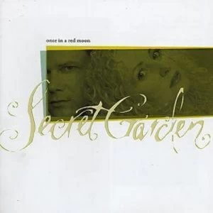 image of Once In A Red Moon by Secret Garden CD Album