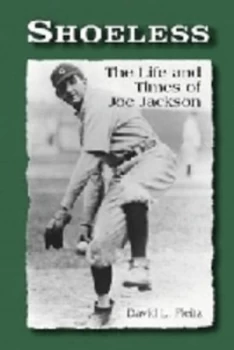 Image of Shoeless by David L. Fleitz Book