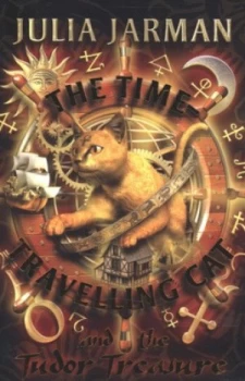 Image of The Time-Travelling Cat and the Tudor Treasure by Julia Jarman Paperback