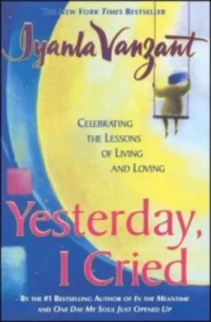 Image of Yesterday I Cried by Iyanla Vanzant