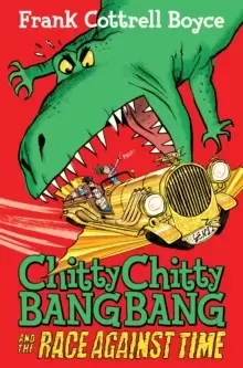 Image of Chitty Chitty Bang Bang and the Race Against Time