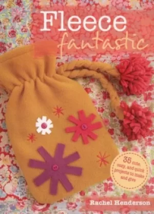 Image of Fleece fantastic by Rachel Henderson