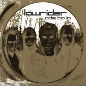 Image of Ode to Lo by Lowrider CD Album