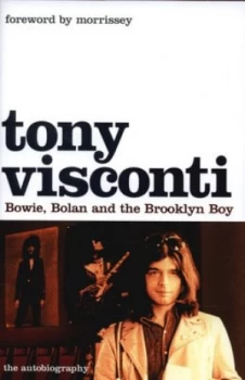 Image of Tony Visconti by Tony Visconti Hardback