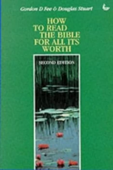 Image of How to Read the Bible for All Its Worth by Gordon D Fee and Douglas K Stuart and Scripture Union Paperback