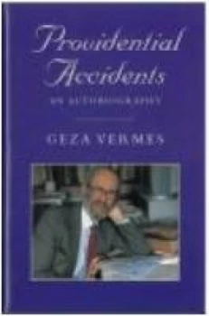 Image of Providential Accidents by Geza Vermes Hardback