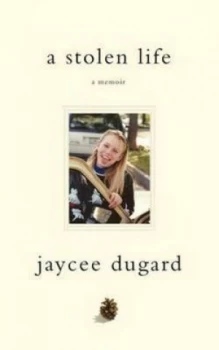 Image of Stolen Life by Jaycee Lee Dugard Paperback