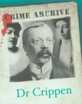 Image of Dr Crippen by Katherine Watson and National Archives Hardback